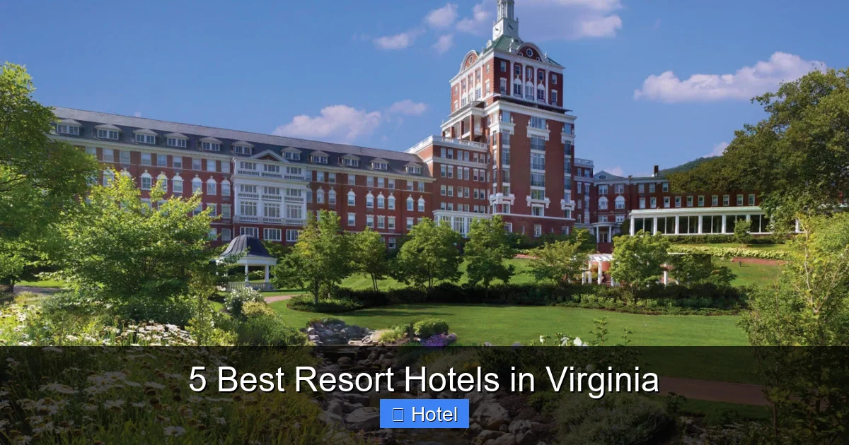 5 Best Resort Hotels in Virginia