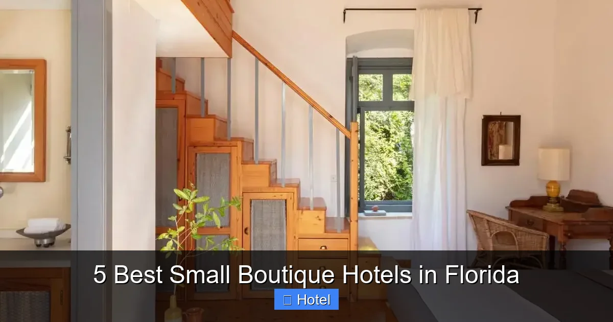 5 Best Small Boutique Hotels in Florida