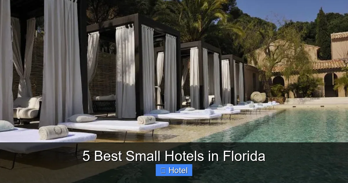 5 Best Small Hotels in Florida