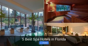5 Best Spa Hotels in Florida