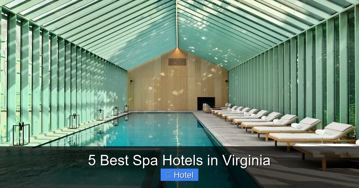 5 Best Spa Hotels in Virginia