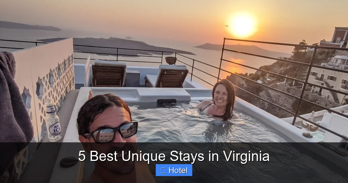 5 Best Unique Stays in Virginia