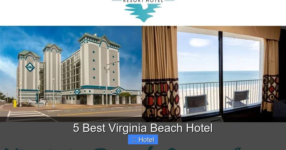 5 Best Virginia Beach Hotel