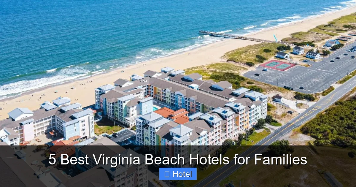 5 Best Virginia Beach Hotels for Families