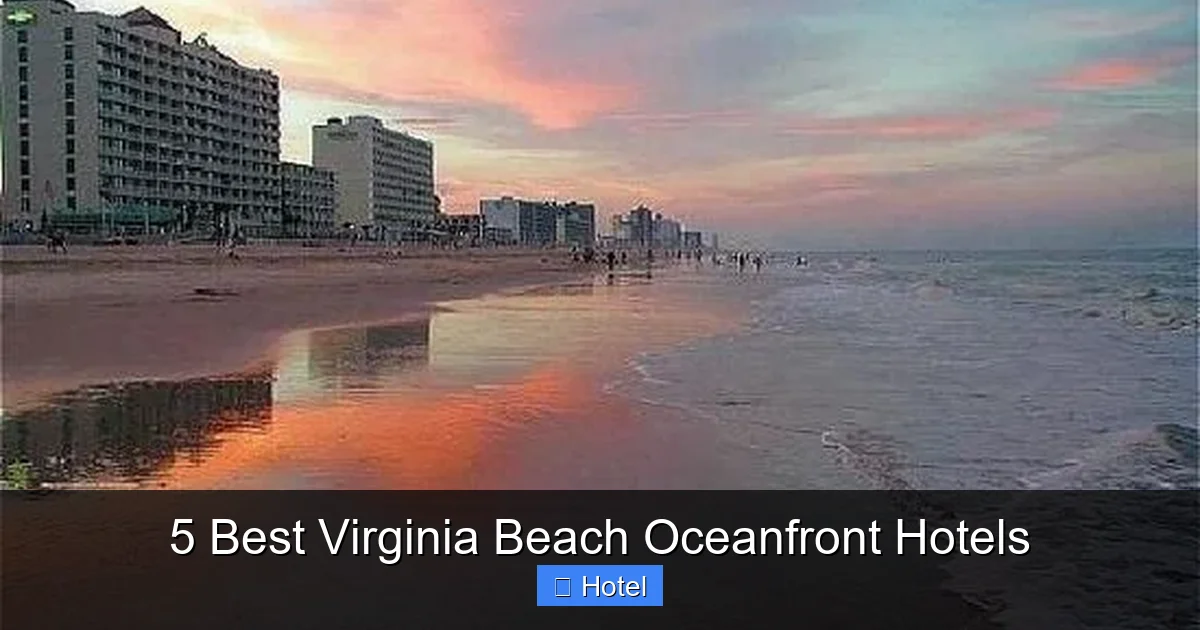 5 Best Virginia Beach Oceanfront Hotels
