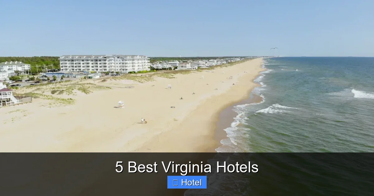 5 Best Virginia Hotels