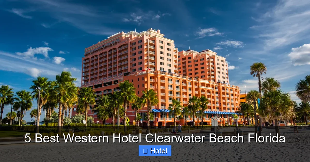 5 Best Western Hotel Clearwater Beach Florida