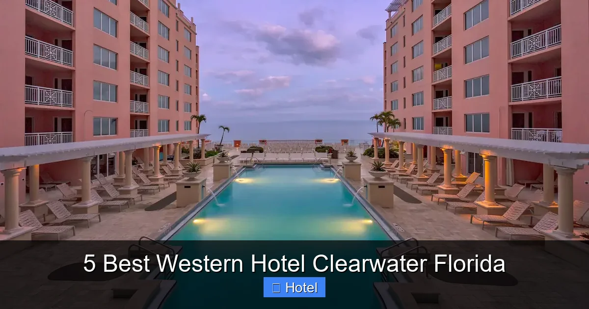 5 Best Western Hotel Clearwater Florida