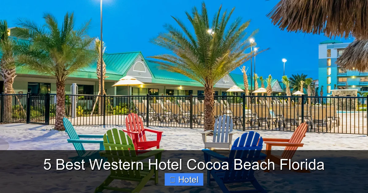 5 Best Western Hotel Cocoa Beach Florida