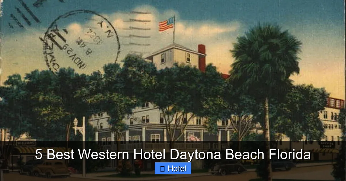 5 Best Western Hotel Daytona Beach Florida