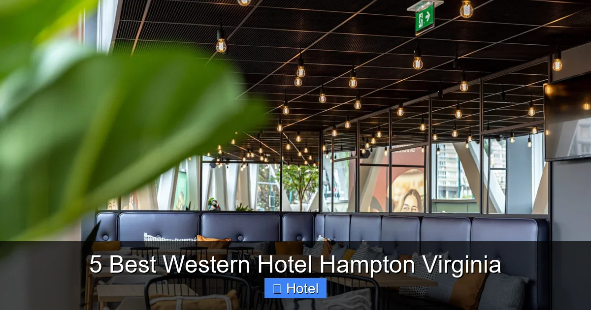 5 Best Western Hotel Hampton Virginia