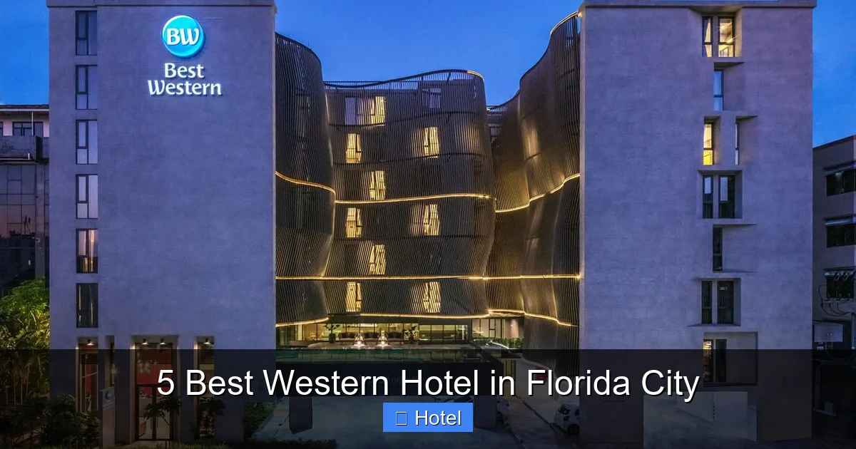 5 Best Western Hotel in Florida City