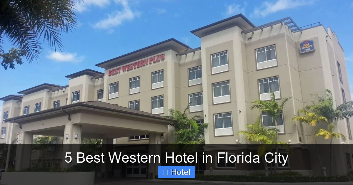 5 Best Western Hotel in Florida City