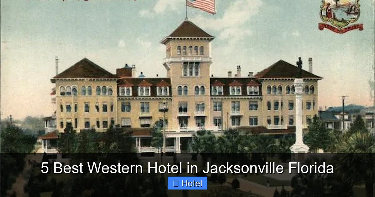 5 Best Western Hotel in Jacksonville Florida