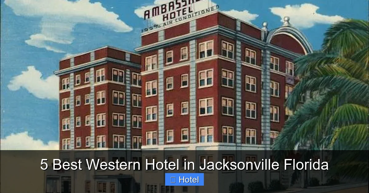 5 Best Western Hotel in Jacksonville Florida