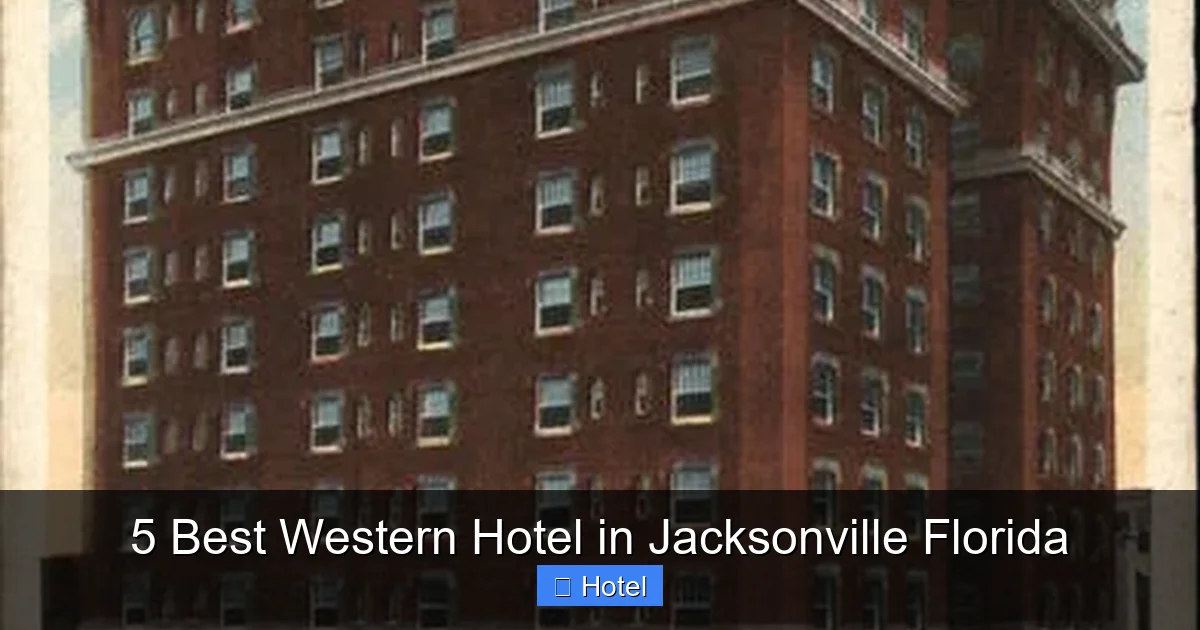 5 Best Western Hotel in Jacksonville Florida