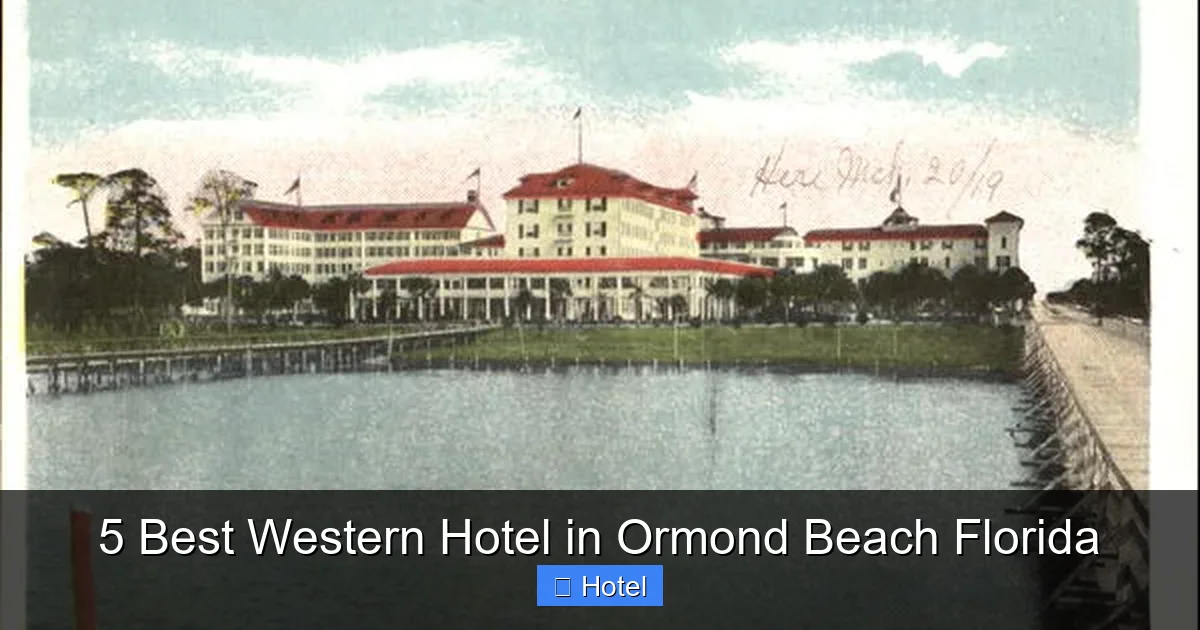 5 Best Western Hotel in Ormond Beach Florida