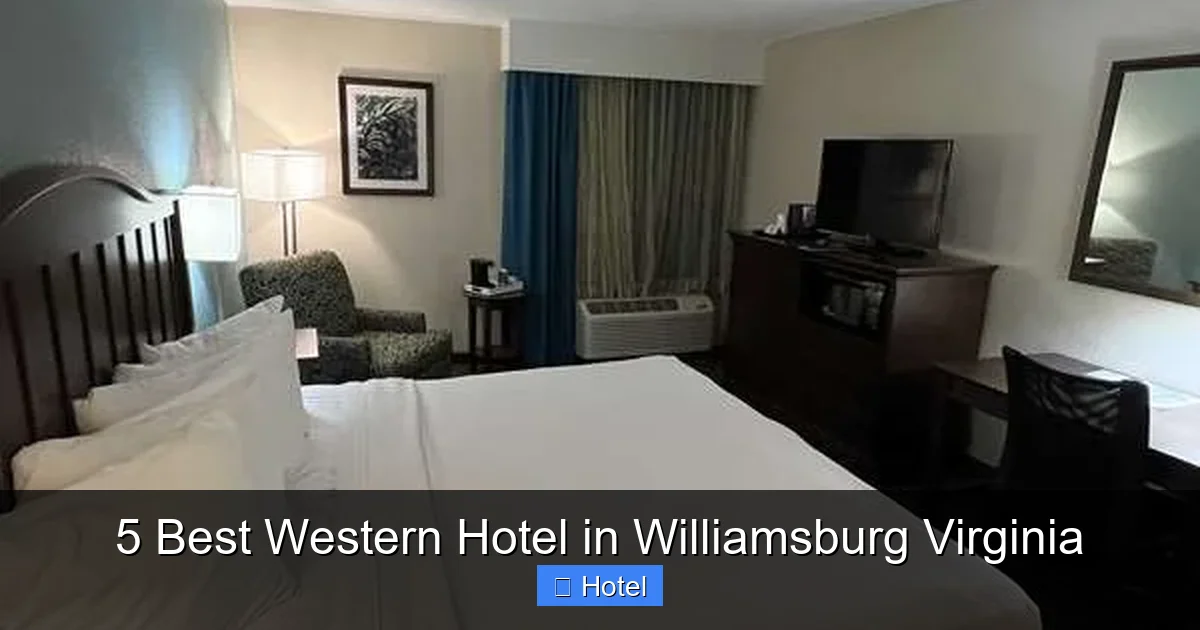 5 Best Western Hotel in Williamsburg Virginia