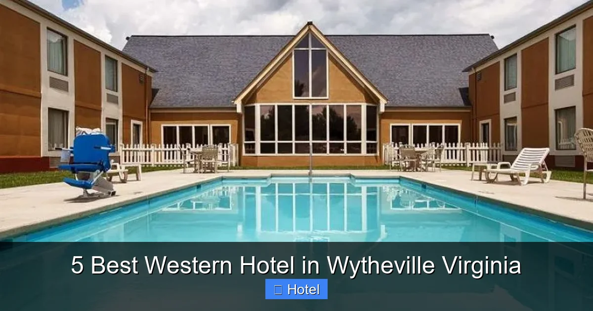5 Best Western Hotel in Wytheville Virginia