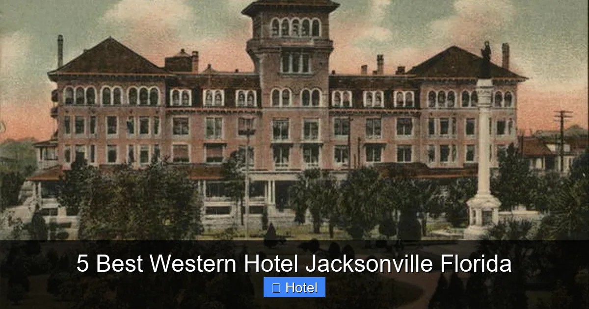 5 Best Western Hotel Jacksonville Florida