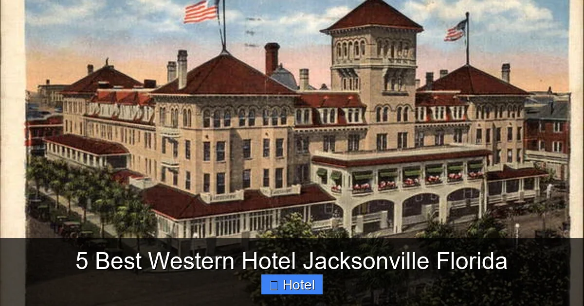 5 Best Western Hotel Jacksonville Florida