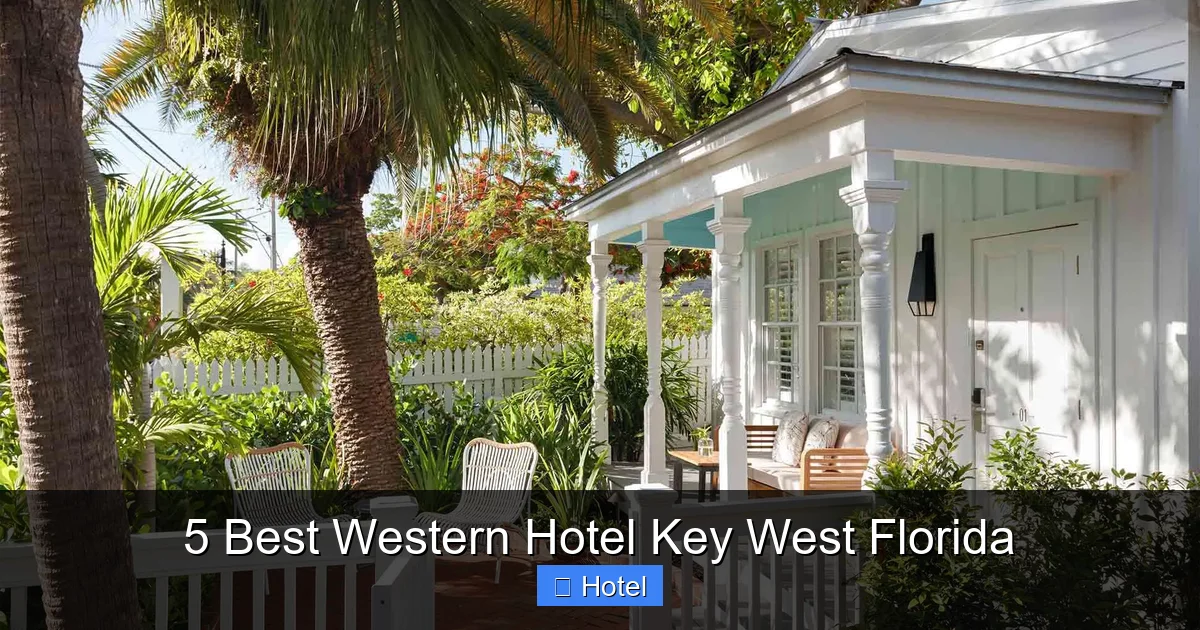 5 Best Western Hotel Key West Florida