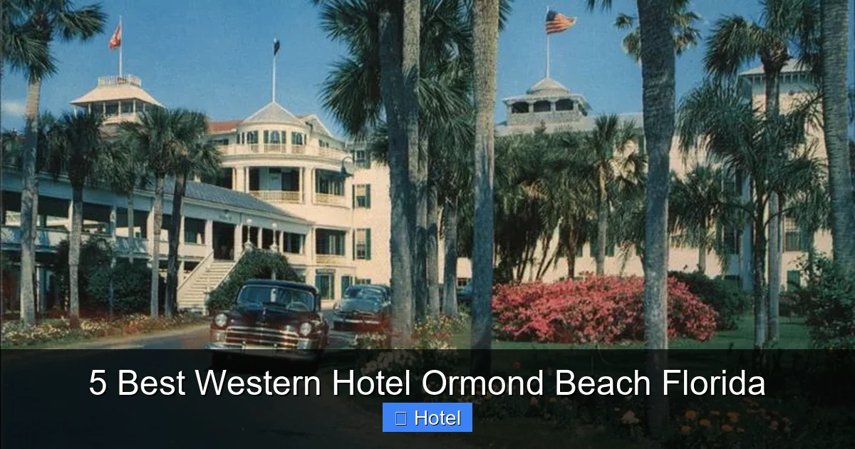 5 Best Western Hotel Ormond Beach Florida
