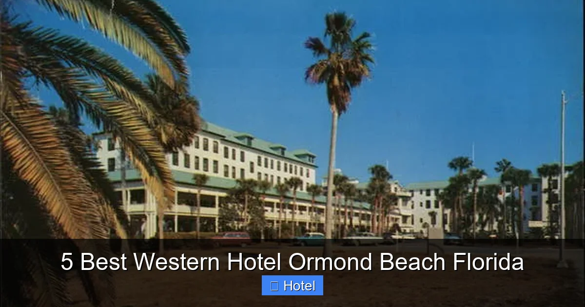 5 Best Western Hotel Ormond Beach Florida