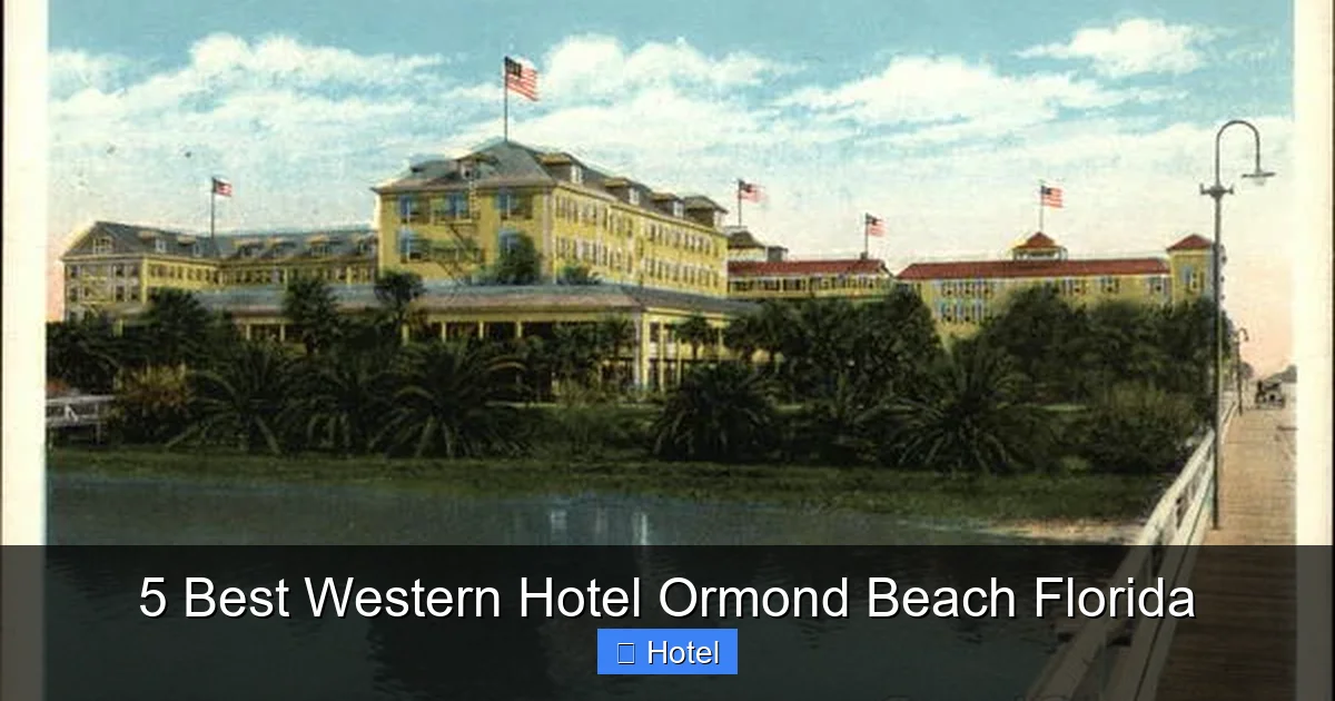 5 Best Western Hotel Ormond Beach Florida