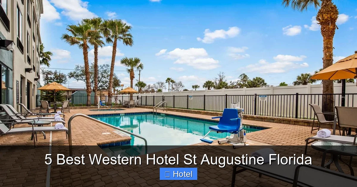 5 Best Western Hotel St Augustine Florida
