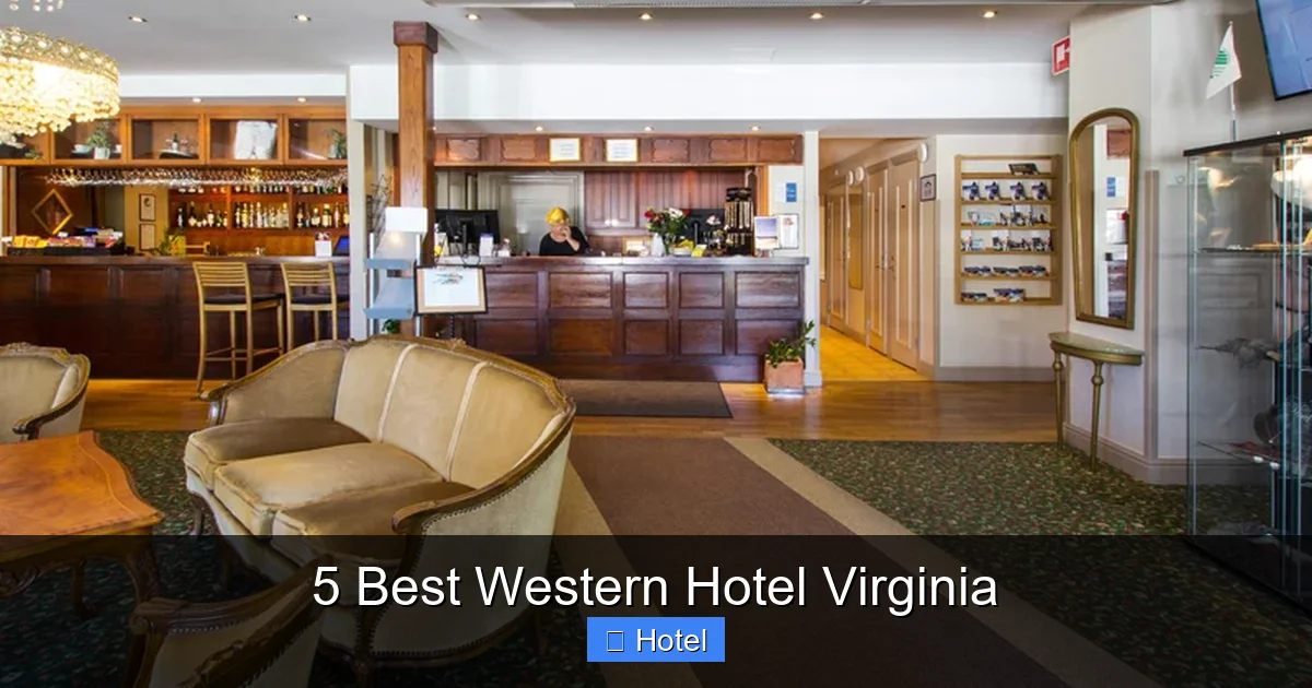 5 Best Western Hotel Virginia