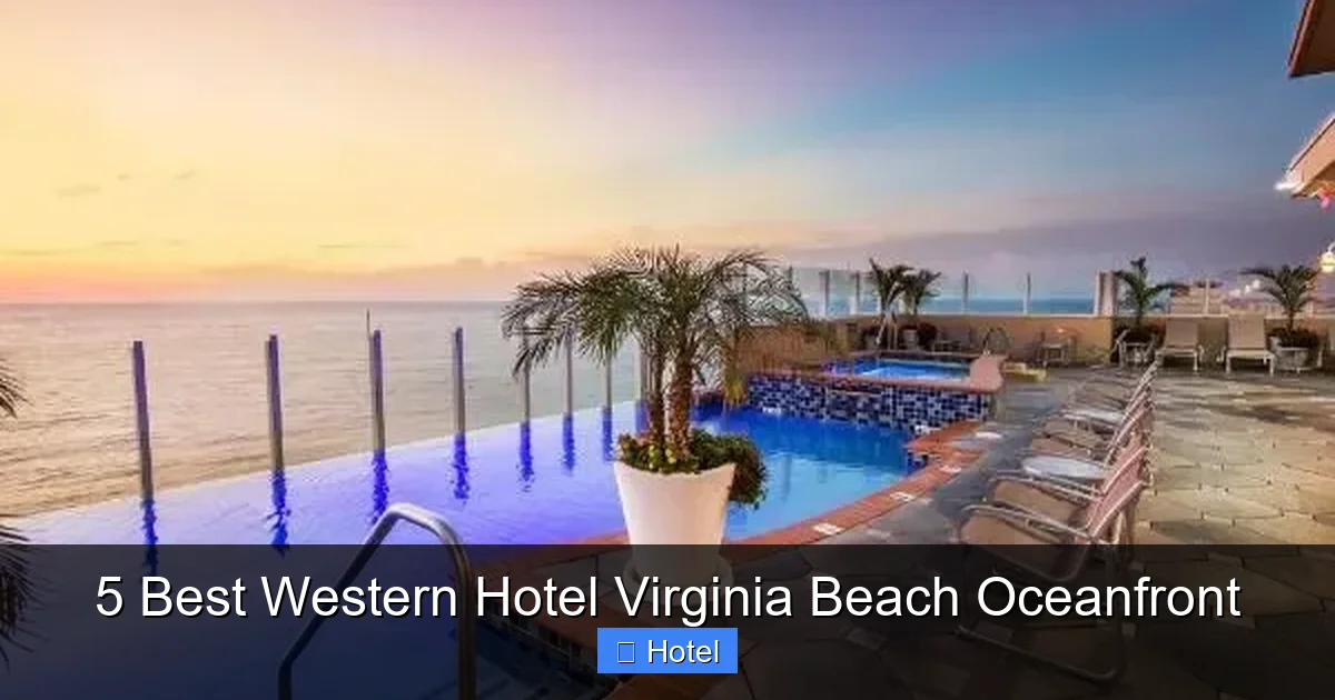 5 Best Western Hotel Virginia Beach Oceanfront