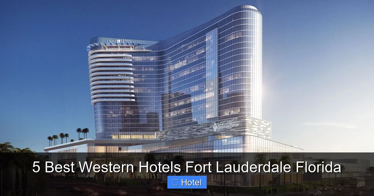 5 Best Western Hotels Fort Lauderdale Florida