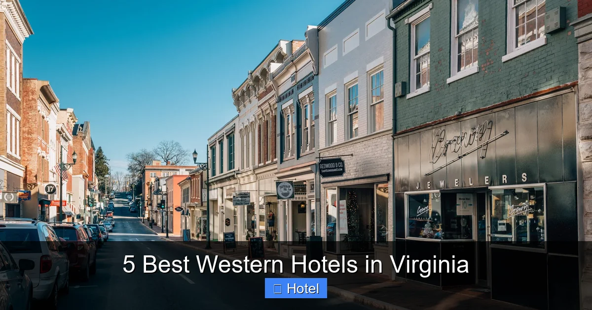 5 Best Western Hotels in Virginia