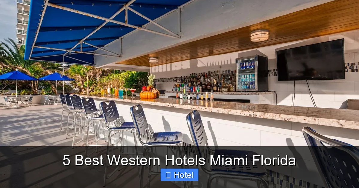 5 Best Western Hotels Miami Florida