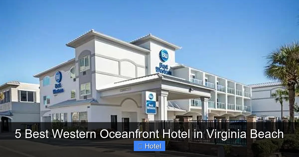 5 Best Western Oceanfront Hotel in Virginia Beach