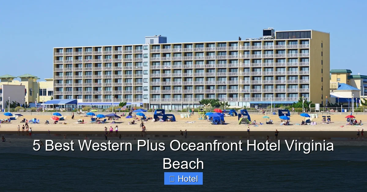 5 Best Western Plus Oceanfront Hotel Virginia Beach