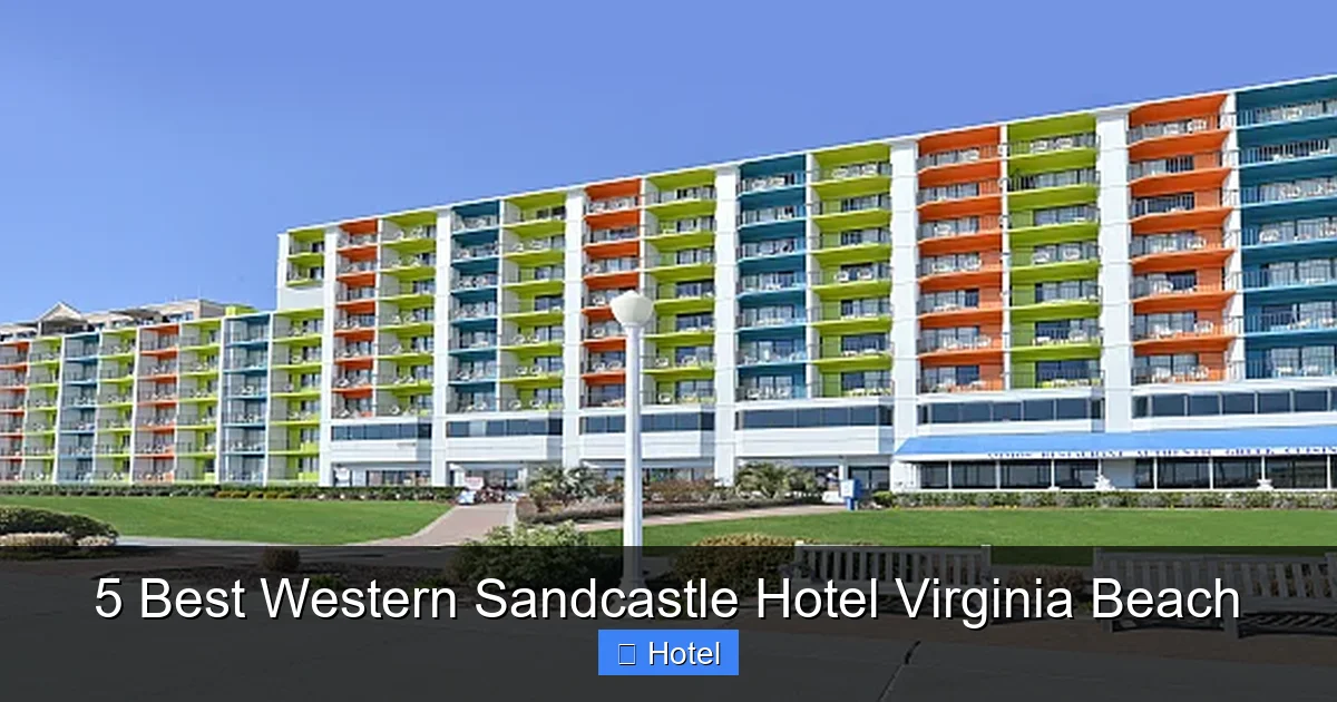 5 Best Western Sandcastle Hotel Virginia Beach