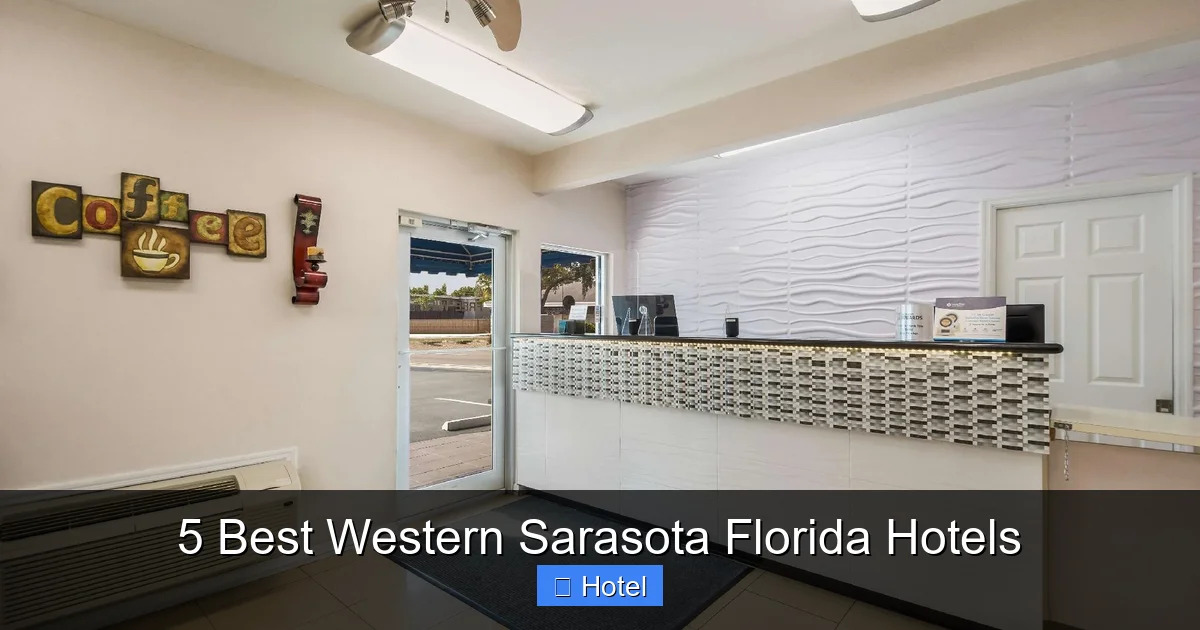 5 Best Western Sarasota Florida Hotels