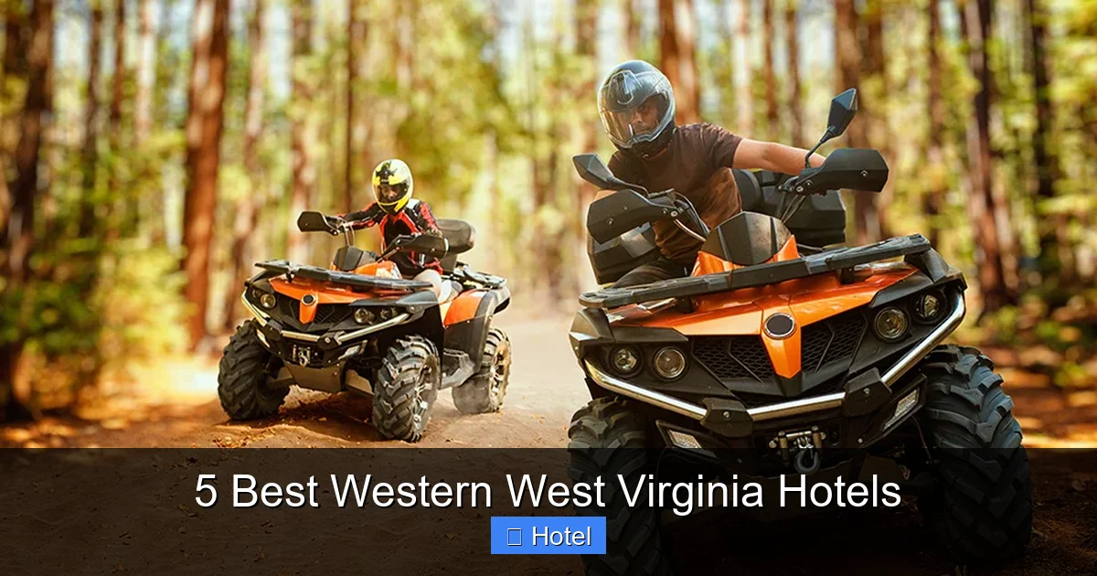 5 Best Western West Virginia Hotels