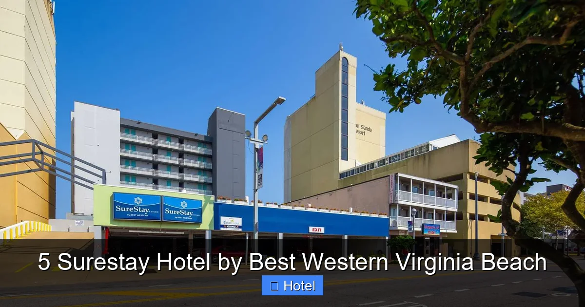 5 Surestay Hotel by Best Western Virginia Beach