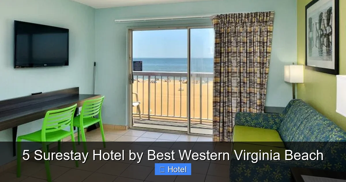 5 Surestay Hotel by Best Western Virginia Beach