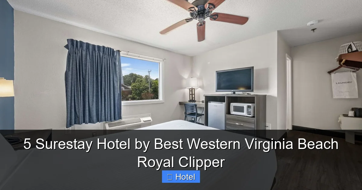 5 Surestay Hotel by Best Western Virginia Beach Royal Clipper