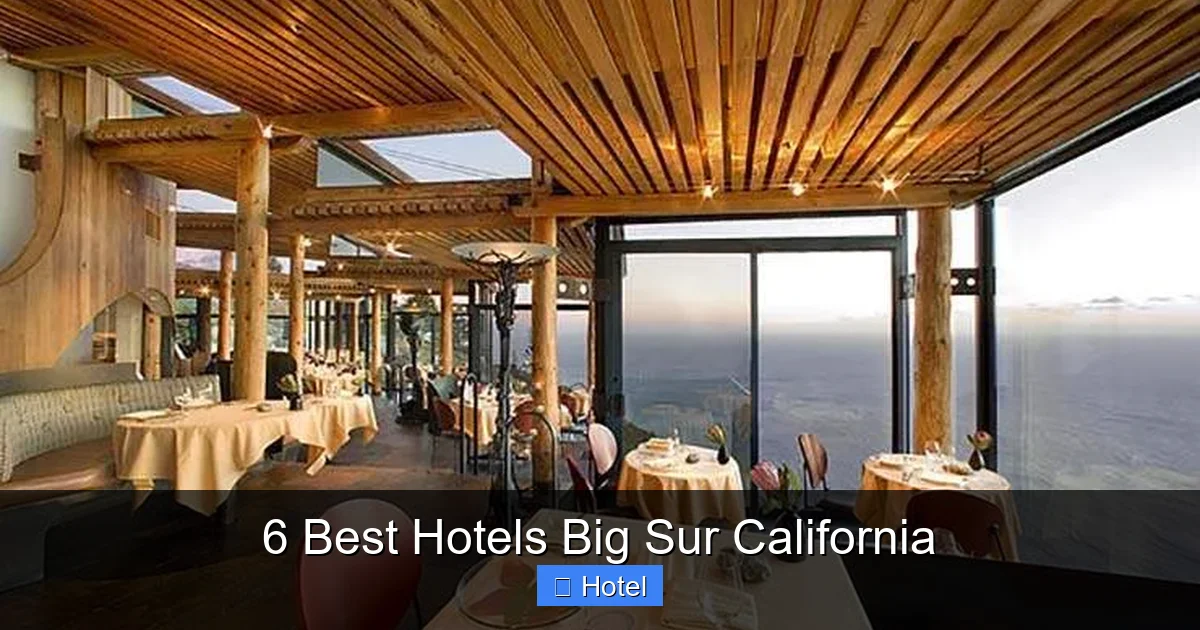 6 Best Hotels Big Sur California
