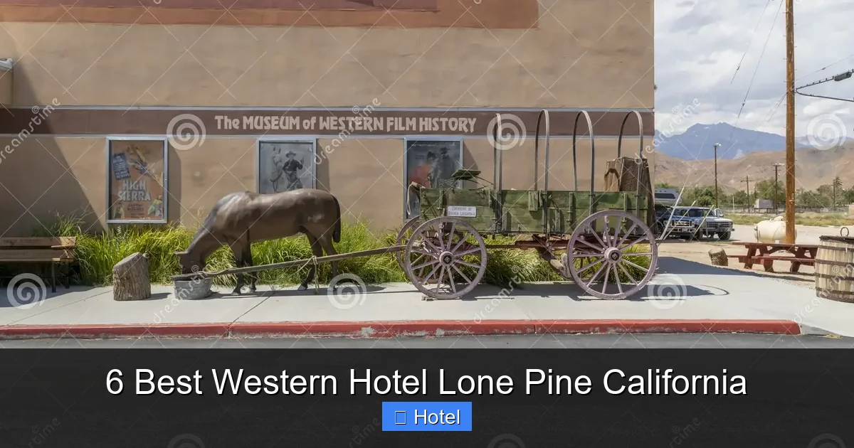 6 Best Western Hotel Lone Pine California