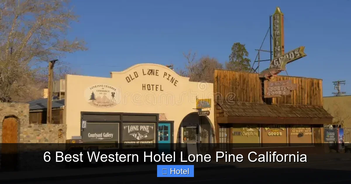 6 Best Western Hotel Lone Pine California
