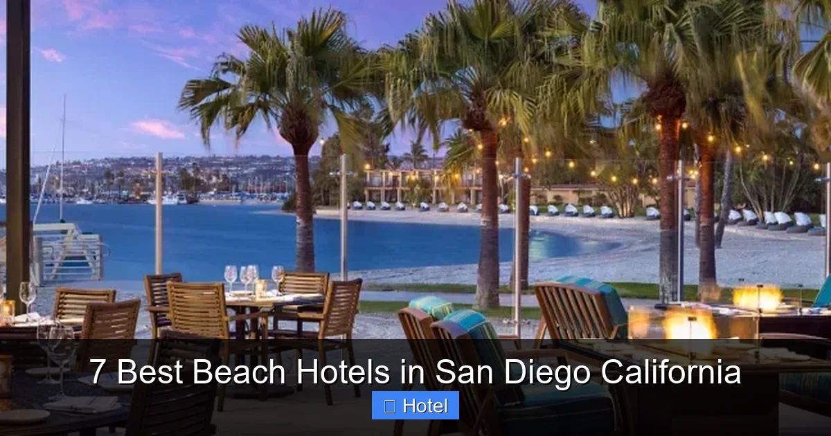 7 Best Beach Hotels in San Diego California