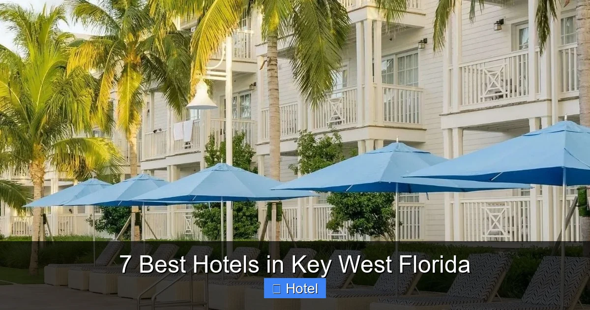 7 Best Hotels in Key West Florida