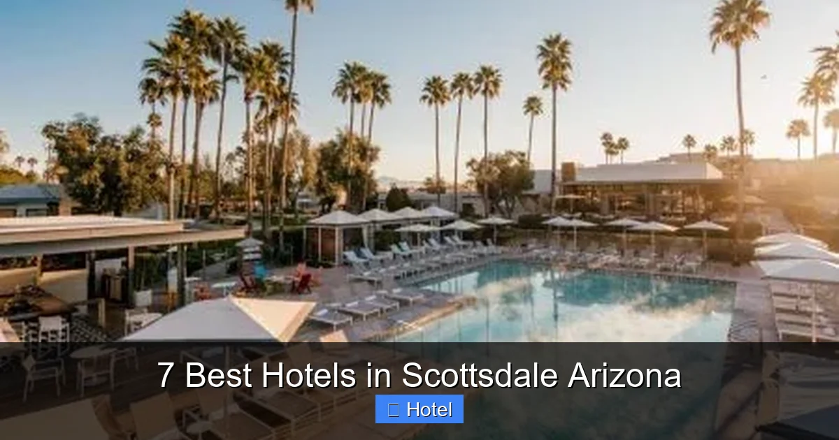 7 Best Hotels in Scottsdale Arizona
