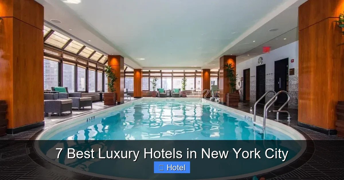 7 Best Luxury Hotels in New York City